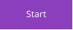 Start