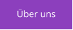 Über uns